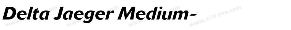 Delta Jaeger Medium字体转换
